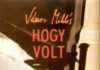 Kritika – Vámos Miklós: Hogy volt 8acc813e66f05ef90c0cb031b105133b