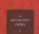 A megfigyelt ember – I. kötet