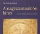 A nagyszentmiklósi kincs ANTIKVÁR