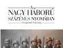 A Nagy Háború százéves nyomában