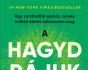 A hagyd rájuk elmélet