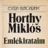 Horthy Miklós – Emlékirataim ANTIKVÁR