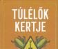 Túlélők kertje