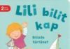 Lili bilit kap – Bilizős történet