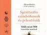 Spirituális szimbólumok és jelentésük