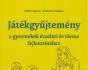 Játékgyűjtemény a gyermekek érzelmi és társas fejlődéséhez