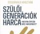 Szülői generációk harca