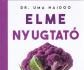 Elmenyugtató ételek
