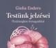 Testünk jelzései