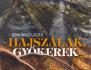 Hajszálak, gyökerek