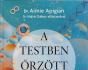 A testben őrzött múlt