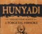 Hunyadi 14. – A förgeteg hírnöke