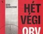 Hétvégi orvlövészek